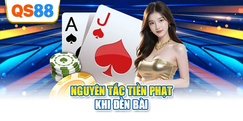 Nguyên tắc tiền phạt khi đền bài